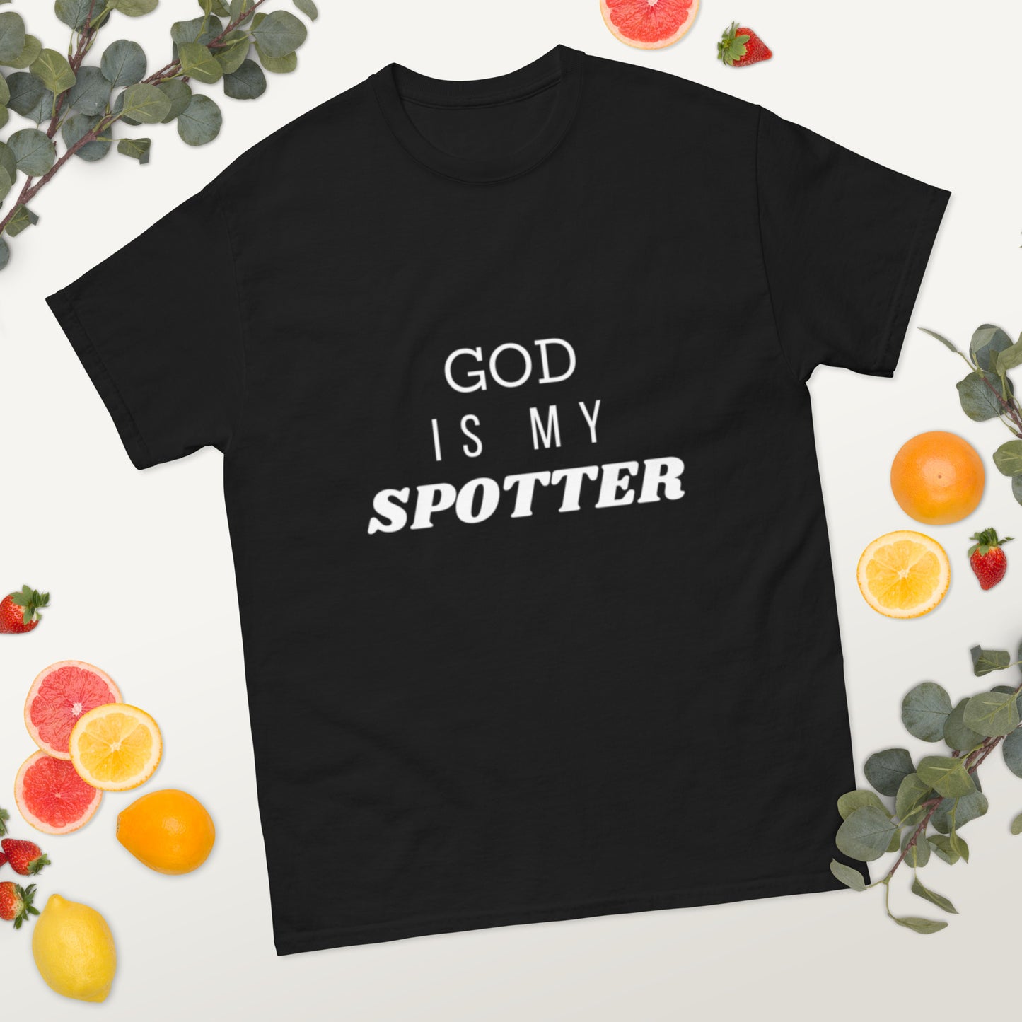 GOD IS MY SPOTTER