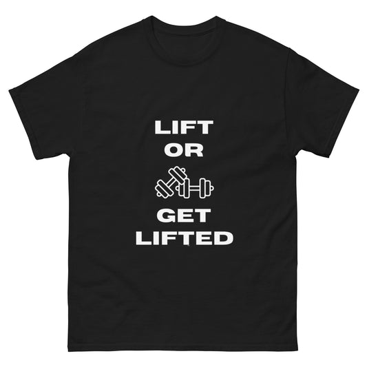 LIFT OR GET LIFTED